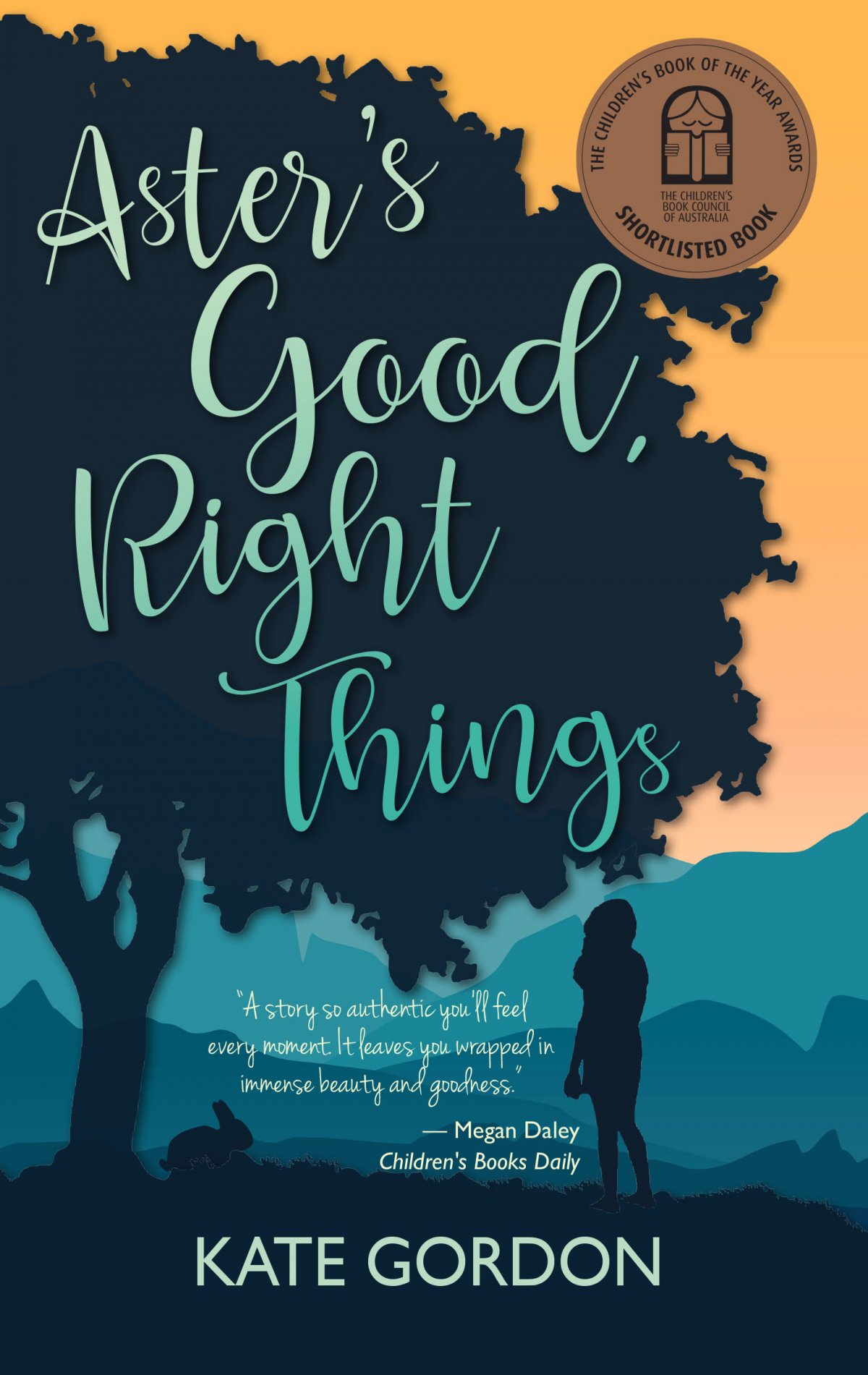 Kate Gordon Aster's Good, Right Things
